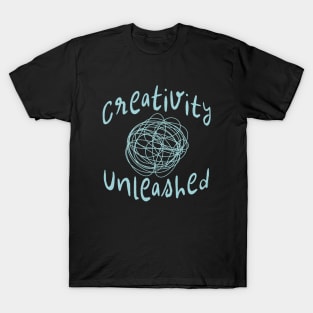 Creativity Unleashed T-Shirt